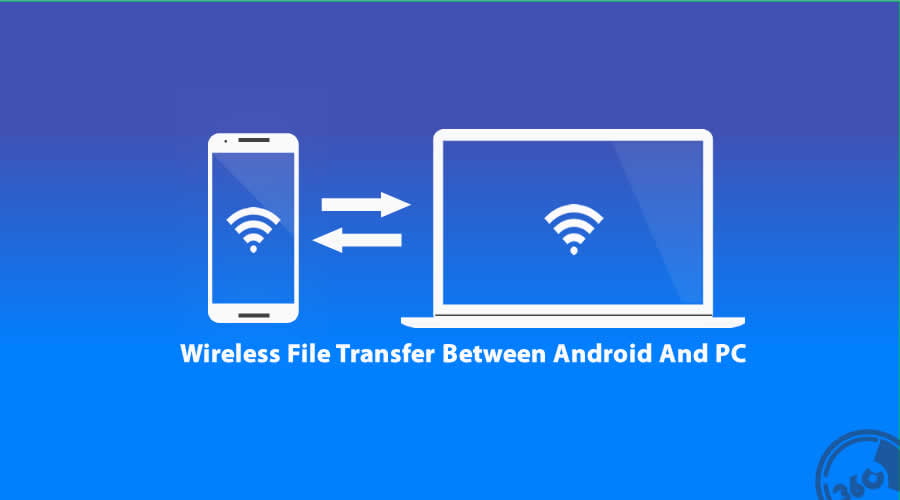 android to windows 10 file transfer wifi