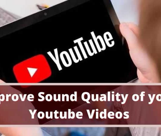 Improve Sound Quality of Youtube Videos