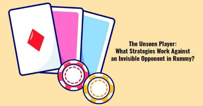 Strategies Work Against an Invisible Opponent in Rummy